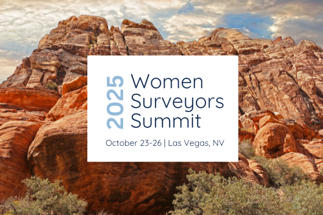 The 6th Women Surveyors Summit 2025 is being held in October 2025 in Las Vegas, Nevada